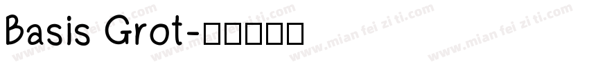 Basis Grot字体转换